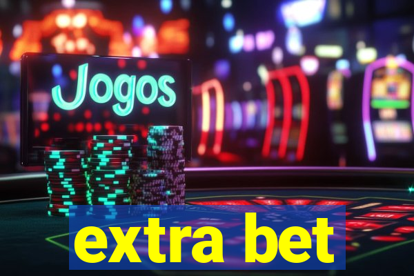 extra bet